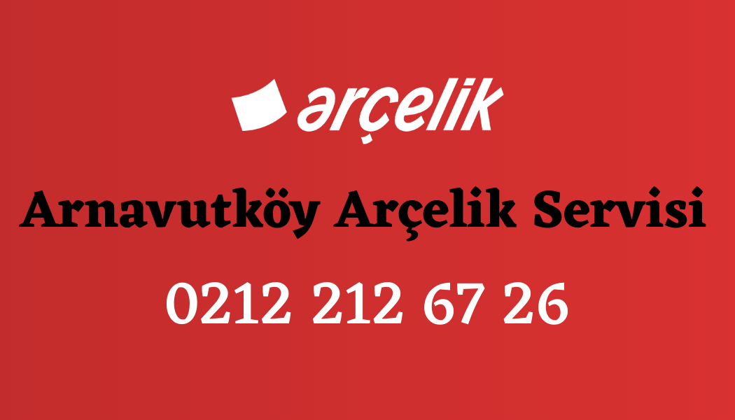 Arnavutköy-arcelik-servisi_1x Arnavutköy Arçelik Servisi Banner